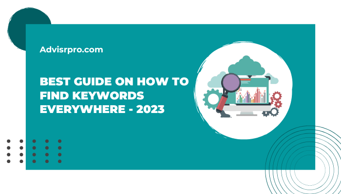 Best guide on how to find keywords everywhere